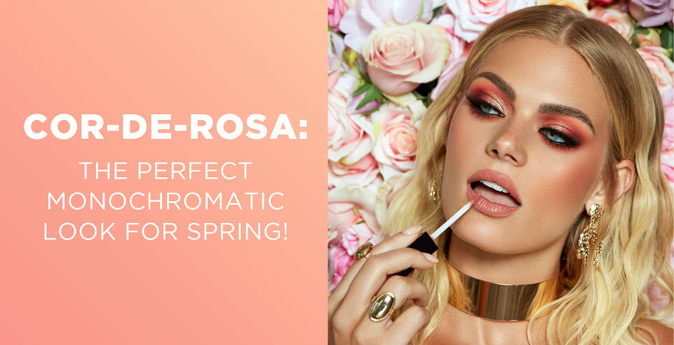 COR-DE-ROSA: THE PERFECT MONOCHROMATIC LOOK FOR SPRING!