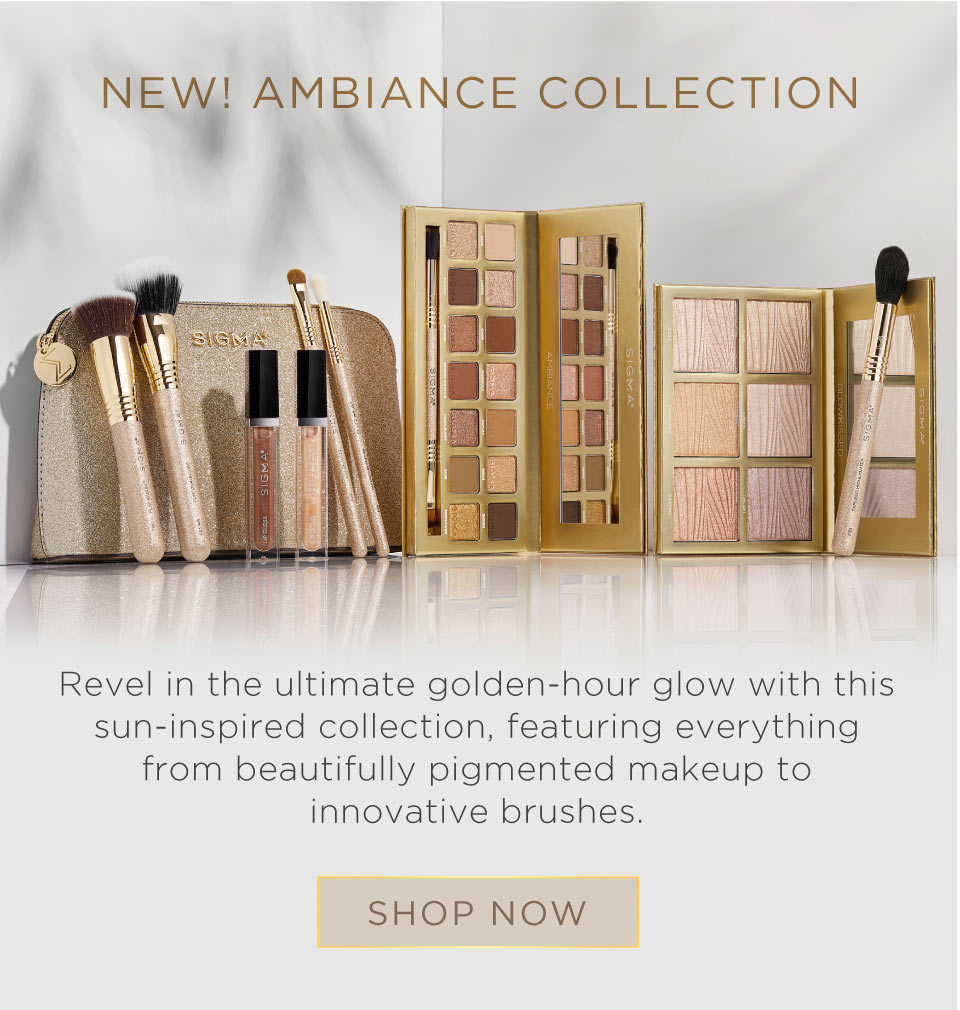 Shop new Ambiance Collection