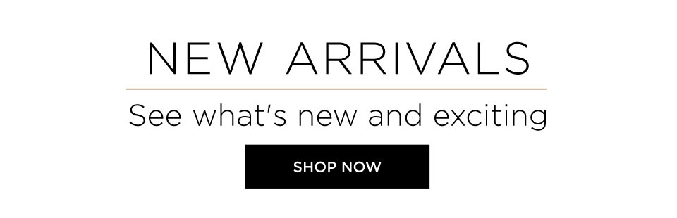 Shop New Arrivals