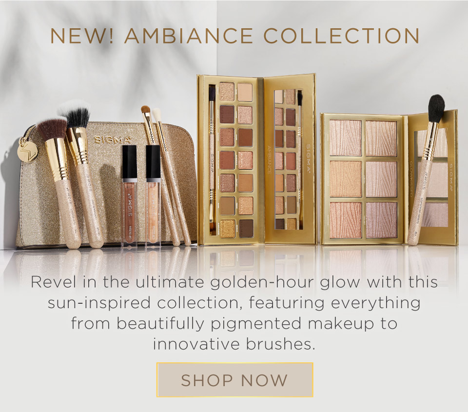 Shop New Ambiance Collection