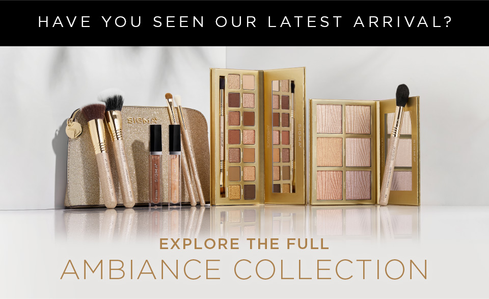 Shop Our New Ambiance Collection