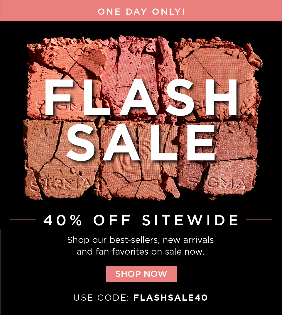 Flash Sale – 40% off Sitewide