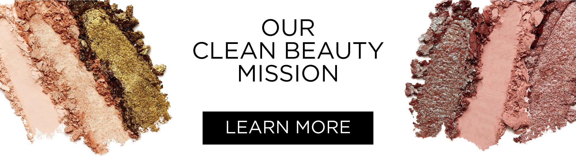 Our Clean Beauty Mission