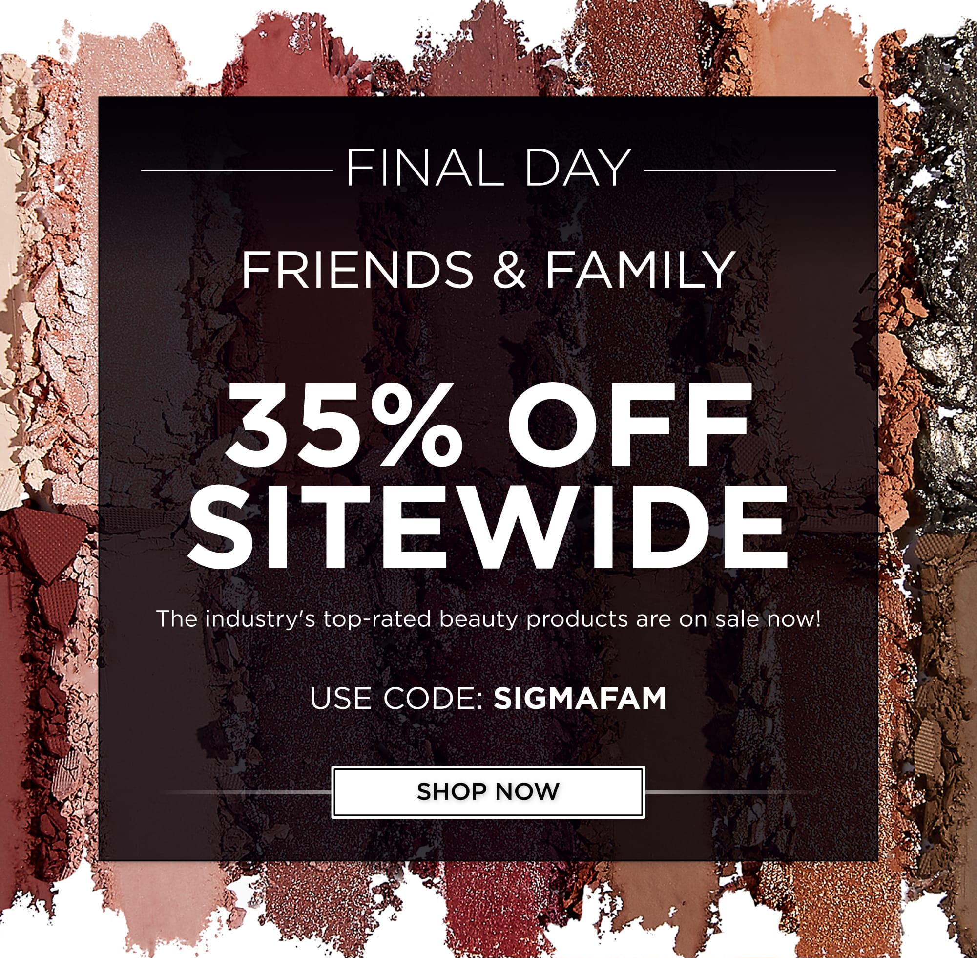 Final Day | 35% Off Sitewide