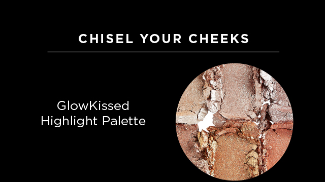 Chisel your Cheeks