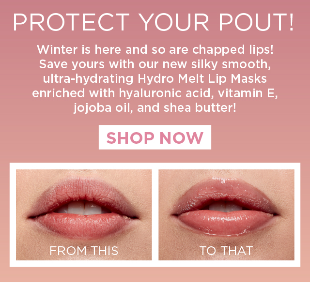 PROTECT YOUR POUT