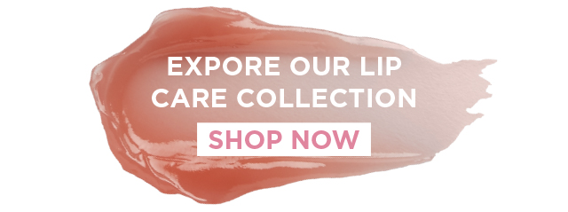 Shop Our Lip Care Collection