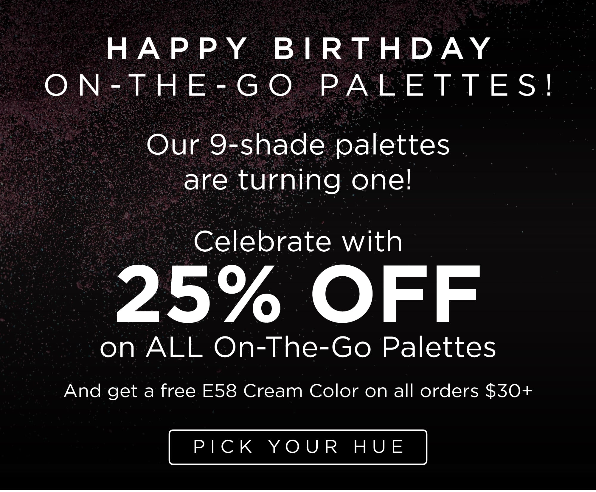 Celebrate with 25% Off Our On-The-Go Eyeshadow Palettes