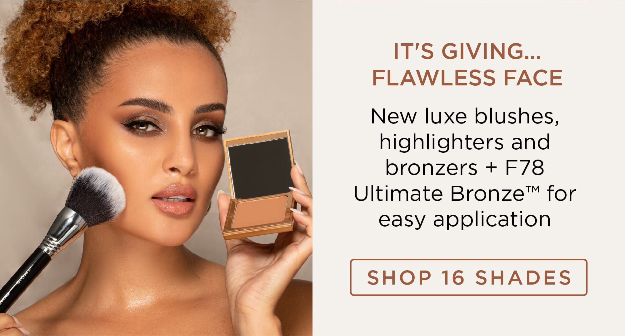 Luxe blushes, highlighters, and bronzer + 78 Ultimate Bronze