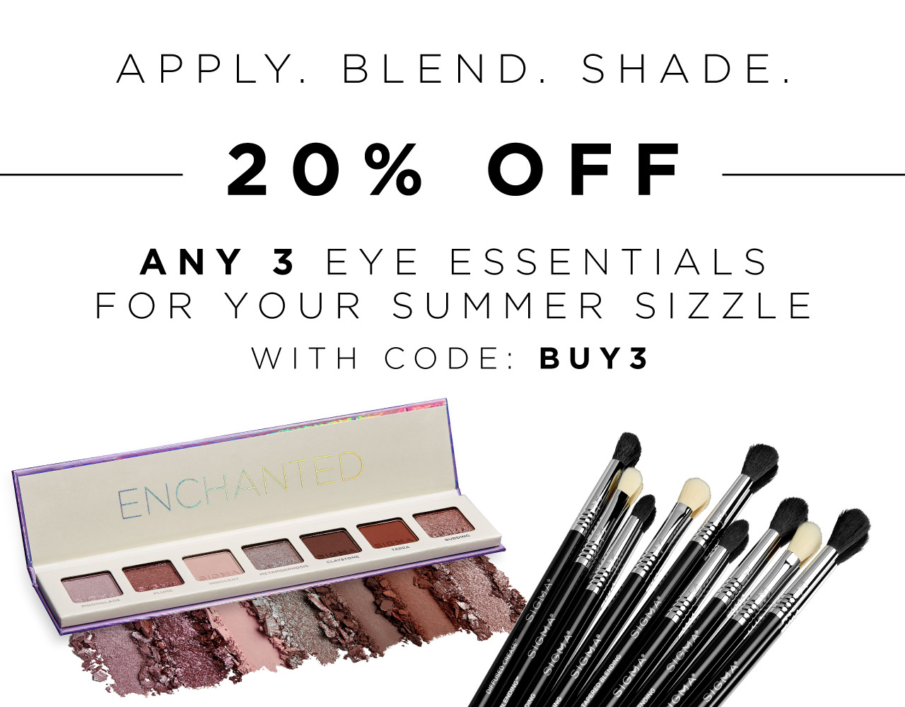 Eyes brushes with code BUY3